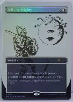 Fell the Mighty [Near Mint] *Rainbow Foil* {D&D Secret Lair 2024} - Image 1