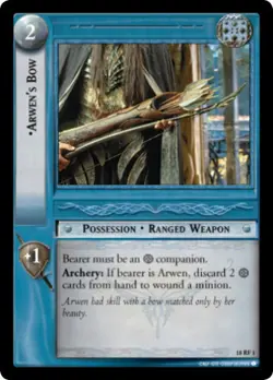 LOTR TCG T&D TREACHERY RF SET ARWEN'S BOW 18RF1 Foil LP a Top Shelf card - Image 1