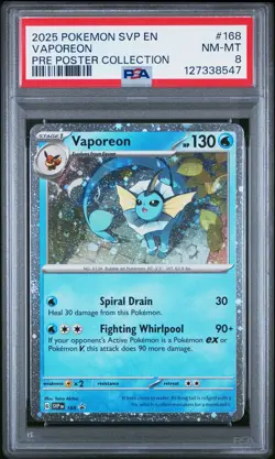2025 POKEMON PRISMATIC EVOLUTIONS POSTER COLLECTION VAPOREON PSA 8 - Image 1