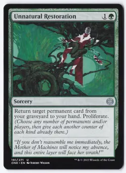 Unnatural Restoration U Phyrexia: All Will Be One 191 NM - Image 1
