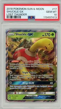 2018 Pokemon Sun & Moon Lost Thunder Shuckle GX #17 PSA 10 Gem Mint - Image 1