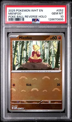2025 POKEMON WHT EN-WHITE FLARE #052/086 MIENFOO POKE BALL PSA 10 - 128670895 - Image 1