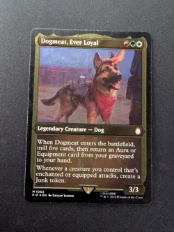 DOGMEAT, EVER LOYAL FOIL #1065 MTG Fallout - Image 1
