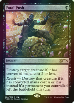 MTG Fatal Push Tourney Fnm Foil ** Friday Night Magic 2017 ** English (NM) - Image 1