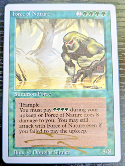 MTG REVISED RARE 1994 Force of Nature SIGNED IN GOLD BY DOUGLAS SHULER - Image 1