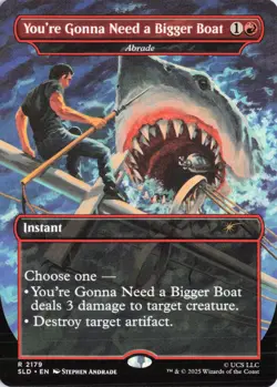 You're Gonna Need a Bigger Boat - Abrade, #2179, SLD, Regular - Image 1