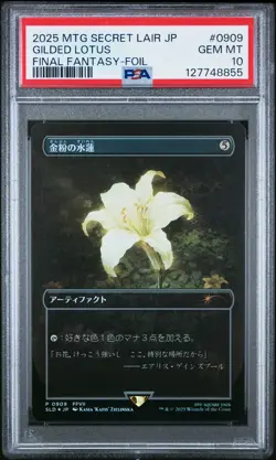 2025 MTG JPN SECRET LAIR DROP FINAL FANTASY-FOIL #0909 GILDED LOTUS PSA 10 - Image 1