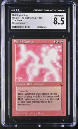 Ball Lightning, The Dark mtg. CGC 8.5 NM/Mint+! - Image 1
