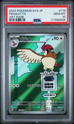 2023 POKEMON JPN SV3-RULER OF THE BLACK FLAME ART RARE #119 PIDGEOTTO PSA 10 - Image 1