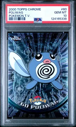 2000 TOPPS CHROME POKEMON T.V. #60 POLIWAG PSA 10 - Image 1