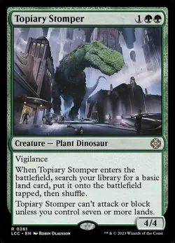 Topiary Stomper - Commander: The Lost Caverns of Ixalan - R - #261 - NM - Image 1