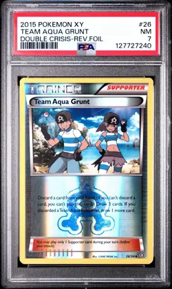2015 POKEMON XY DOUBLE CRISIS #26 TEAM AQUA GRUNT-REVERSE FOIL PSA 7 - Image 1