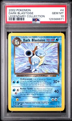 2002 Pokemon Legendary Collection #4 Dark Blastoise PSA 10 GEM MINT - Image 1