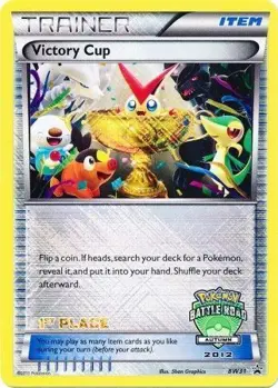 Victory Cup (1st Place) - BW31 - Pokemon Battle Road Autumn 2012 NM Promo - Image 1