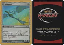 Ornithopter - Aeo Paquette - 2004 ~ Near Mint World Championship Z3 MTG Magic Ul - Image 1