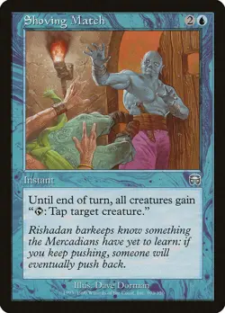 Shoving Match [Mercadian Masques] Magic MTG - Image 1