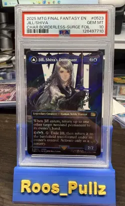 2025 MTG FF SURGE FOIL #0523 JILL, SHIVA'S DOMINANT/SHIVA, WARDEN OF ICE PSA 10 - Image 1
