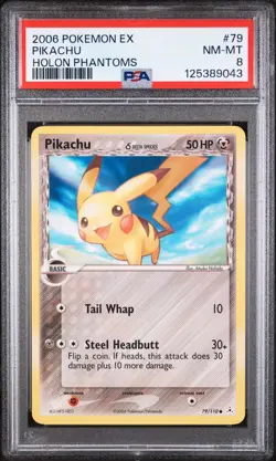 2006 POKEMON EX HOLON PHANTOMS #79 PIKACHU PSA 8 - Image 1