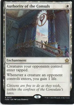 MTG: Foundations: Authority of the Consuls: Lightly Played Condition - Image 1