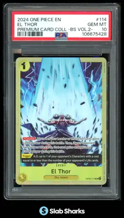 2024 ONE PIECE EN PREMIUM CARD COLLECTION BS VOL 2 EL THOR #114 PSA 10 - Image 1