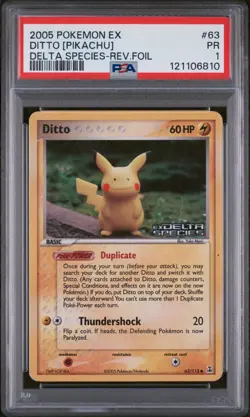 PSA 1 Ditto 63/113 (Pikachu) EX Delta Species 2005 Reverse Holo Pokemon Card TCG - Image 1