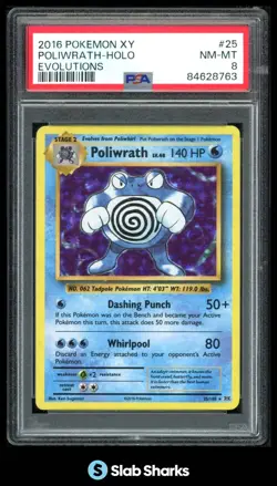 2016 POKEMON XY EVOLUTIONS #25/108 POLIWRATH HOLO PSA 8 - Image 1