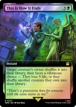 This Is How It Ends Foil Extended Art Doctor Who Commander NM MTG - Image 1