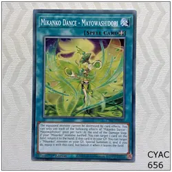 Mikanko Dance - Mayowashidori - CYAC-EN062 - Common 1st Edition Yugioh - Image 1