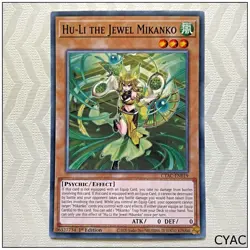 Hu-Li the Jewel Mikanko - CYAC-EN019 - Common 1st Edition Yugioh - Image 1