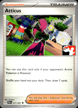 ATTICUS 077/091 NON-HOLO PLAY! PRIZE PACK SERIES POKEMON - Image 1