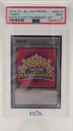 Token: Battle City TKN4-EN014 Yu-Gi-Oh! Tokens Unlimited PSA 9 - Image 1