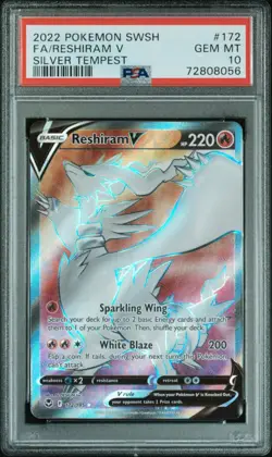 2022 Pokemon Sword and Shield Silver Tempest FA Reshiram 172/195 PSA 10 Gem Mint - Image 1