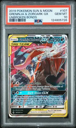 2019 POKEMON SUN & MOON UNBROKEN BONDS #107 GRENINJA & ZOROARK GX PSA 10 - Image 1