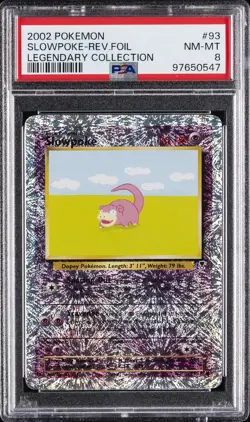 2002 POKEMON LEGENDARY COLLECTION #93 SLOWPOKE-REVERSE FOIL PSA 8 - Image 1