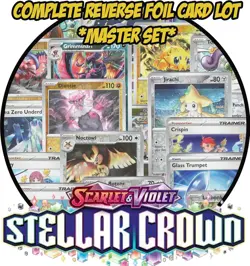 Stellar Crown - Reverse Holo Complete Card Lot - RH Master Set - Pokemon - Image 1