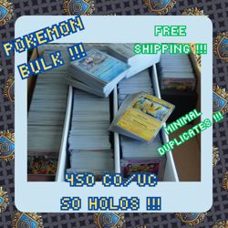 Pokemon bulk! 450 commons plus 50 holos!! MINIMAL Duplicates!! FREE SHIPPING!! - Image 1