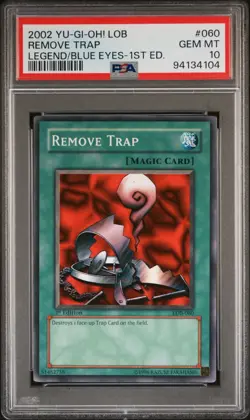 YUGIOH REMOVE TRAP 1st Edition Common LOB-060 PSA 10 GEM MINT - Image 1