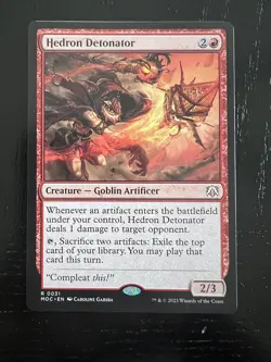 MTG - Hedron Detonator - March of the Machine Commander - Rare - 0031 - Image 1