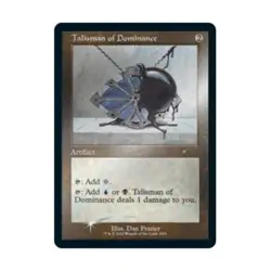 WOTC MtG Magic the Ga Talisman of Dominance (Retro Frame) (Foil Etched) (R VG - Image 1