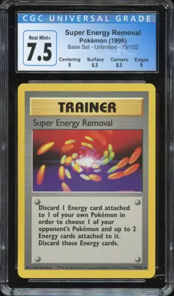 Super Energy Removal Base Set 79/102 Unlimited Rare Cgc 7.5 8 Slab Graded Card - Image 1