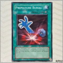 Premature Burial - RP02-EN012 - Common Yugioh - Image 1