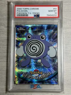 TEKNO Poliwhirl PSA 10 - 2000 Topps Chrome Pokemon TV Card - Pop 5! - Image 1