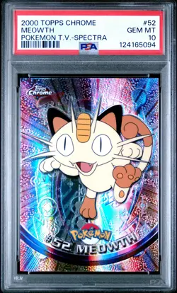 2000 TOPPS CHROME POKEMON T.V. SPECTRA #52 MEOWTH PSA 10 - Image 1