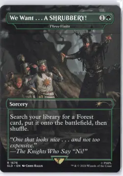 We Want...A SHRUBBERY! - Three Visits R Secret Lair Drop Series 1676 NM - Image 1