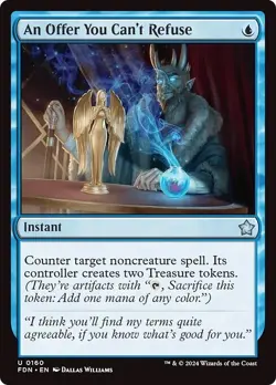 AN OFFER YOU CAN'T REFUSE x4 mtg NM-M Foundations 4 Unc - Image 1