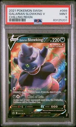 2021 Pokemon Chilling Reign Galarian Slowing V PSA 9 MINT #99 Full Art Holo - Image 1