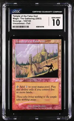 TEMPLE OF THE FALSE GOD Scourge Foil CGC 10 MTG [Nostalgium] - Image 1