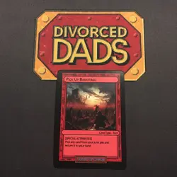 Divorced Dads Court of Chaos - Pick Up Basketball - Discontinued card - Image 1
