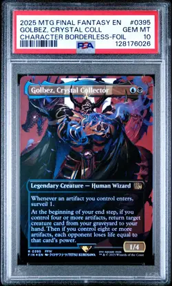 2025 MTG FINAL FANTASY #0395 GOLBEZ, CRYSTAL COLLECTOR PSA 10 - Image 1