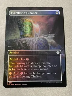 Everflowing Chalice (Borderless); Foil; Commander: the Lost Caverns of Ixalan - Image 1